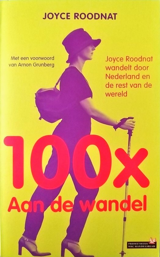 100X Aan De Wandel - Joyce Roodnat