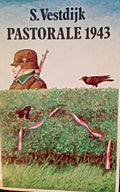 Pastorale 1943 - Simon Vestdijk, S. Vestdijk