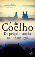 De pelgrimstocht naar Santiago - Paulo Coelho