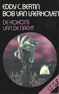 De Kokons van de Nacht - E.C. Bertin