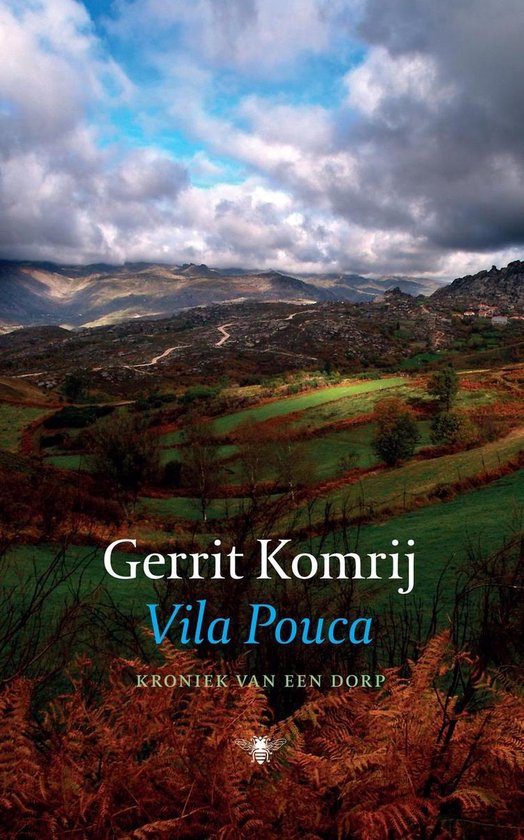 Vila Pouca - Gerrit Komrij