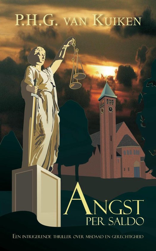 Angst per saldo - P.H.G. van Kuiken