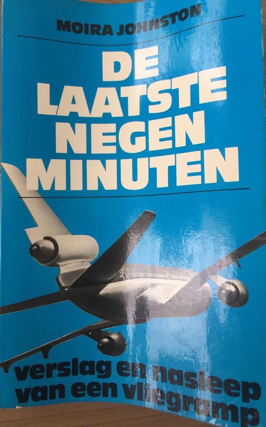 De laatste negen minuten - Moira Johnston