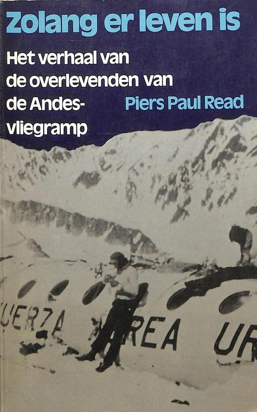 Zolang er leven is - Piers Paul Read