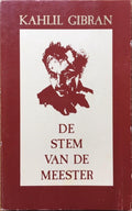 Stem van de meester - K. Gibran, Jan Willem Bakker