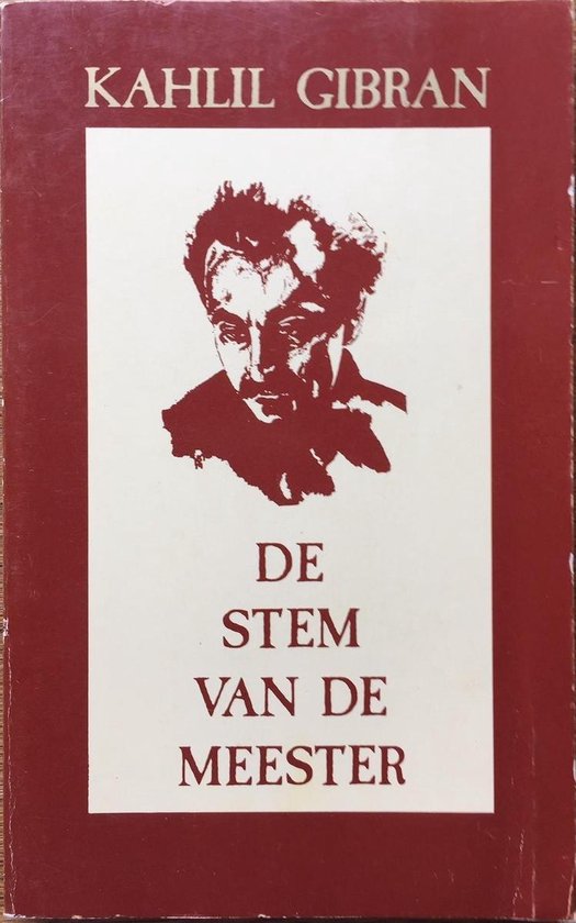 Stem van de meester - K. Gibran, Jan Willem Bakker