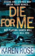 Die For Me (The Philadelphia/Atlanta Series Book 1) - Karen Rose