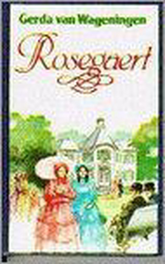 Rosegaert - Gerda van Wageningen