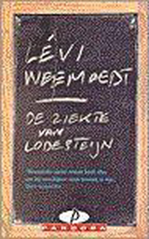 De ziekte van Lodesteijn - Levi Weemoedt - Pandora - Lévi Weemoedt