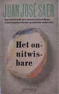 Onuitwisbare - Juan Jose Saer