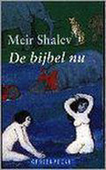 De bijbel nu - Meir Shalev