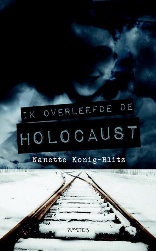 Ik overleefde de Holocaust - Nanette König - Blitz