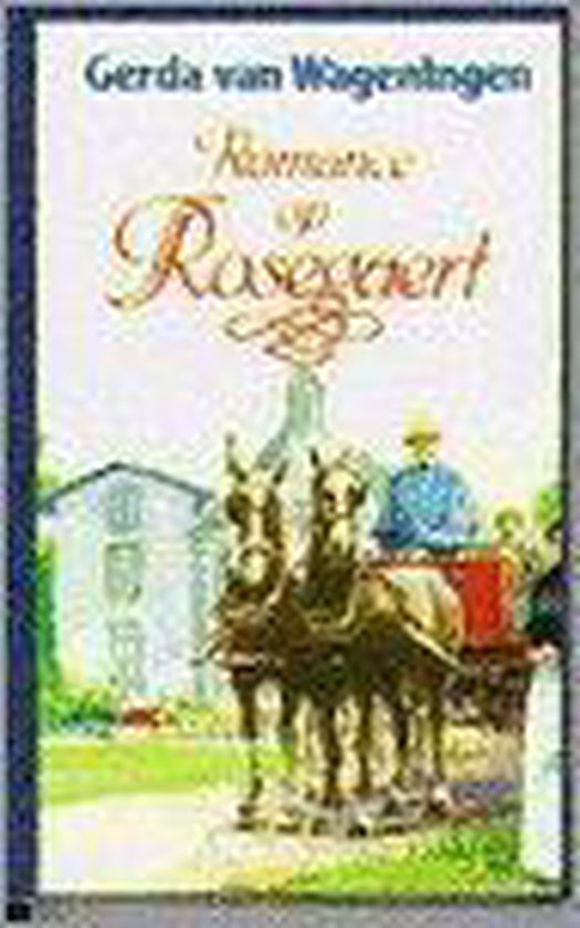 Romance op Rosegaert - Gerda van Wageningen