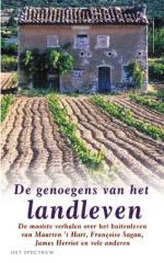 De genoegens van het landleven - Auteur Onbekend