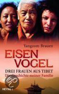 Eisenvogel | - Yangzom Brauen