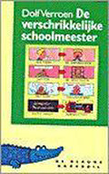 Verschrikkelijke Schoolmeester - Dolf Verroen