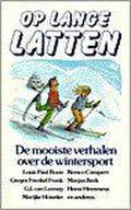 Op lange latten. de mooiste verhale - Diverse