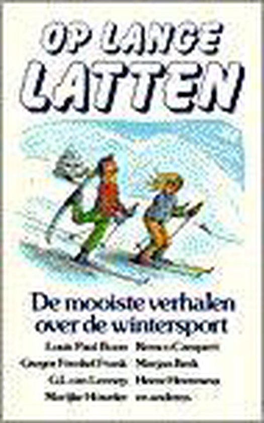 Op lange latten. de mooiste verhale - Diverse