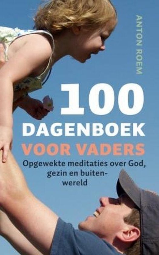 100 - Dagenboek Voor Vaders - A. Roem