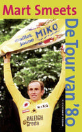 De Tour Van 80 - M. Smeets