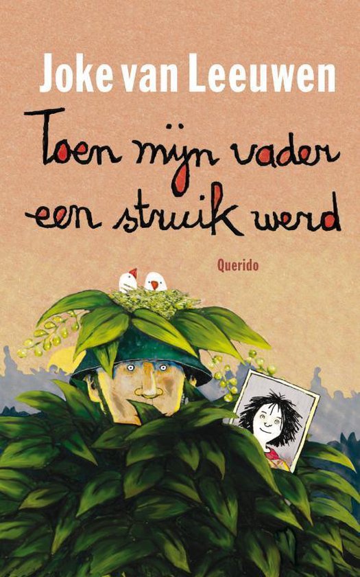 Toen mijn vader een struik werd - Joke van Leeuwen
