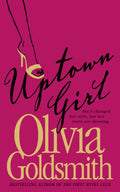 Uptown Girl - Olivia Goldsmith