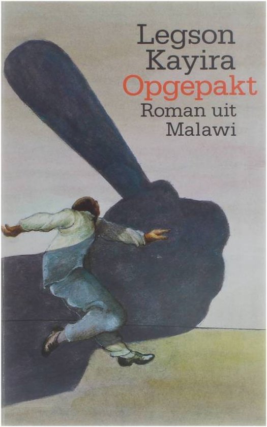 Opgepakt - Legson Kayira, Hanneke Richard - Nutbey