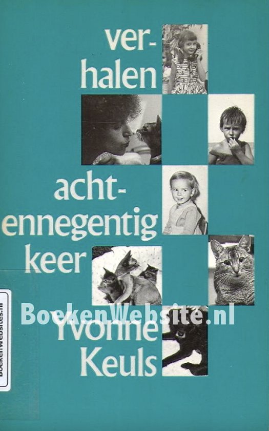 Achtennegentig keer - Yvonne Keuls