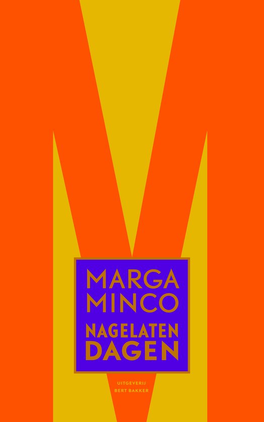 Nagelaten dagen - Marga Minco, Minco, Marga