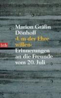 ' Um der Ehre Willen.' - Marion Doenhoff