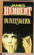 Duivelswerk - James Herbert