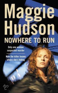 Nowhere To Run - Maggie Hudson