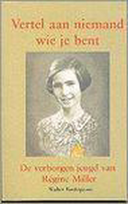 Vertel aan niemand wie je bent - Walter Buchignani