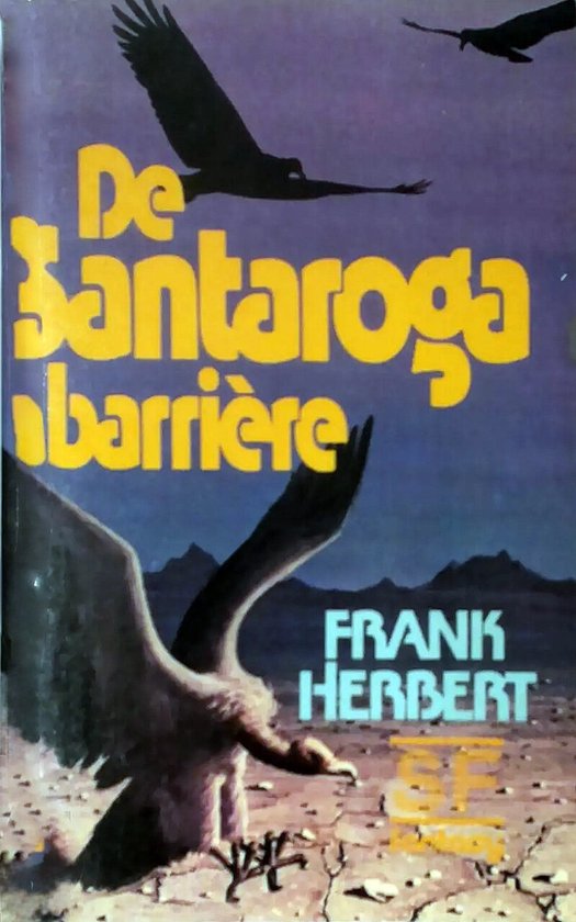 De Santaroga barrière - Frank Herbert, F. Herbert