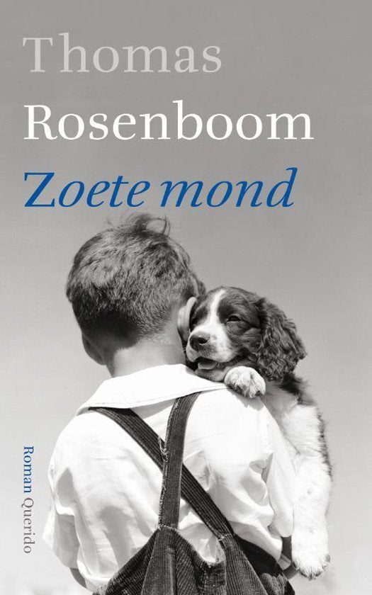Zoete Mond - Thomas Rosenboom