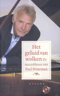 Het geluid van wolken - P. Witteman