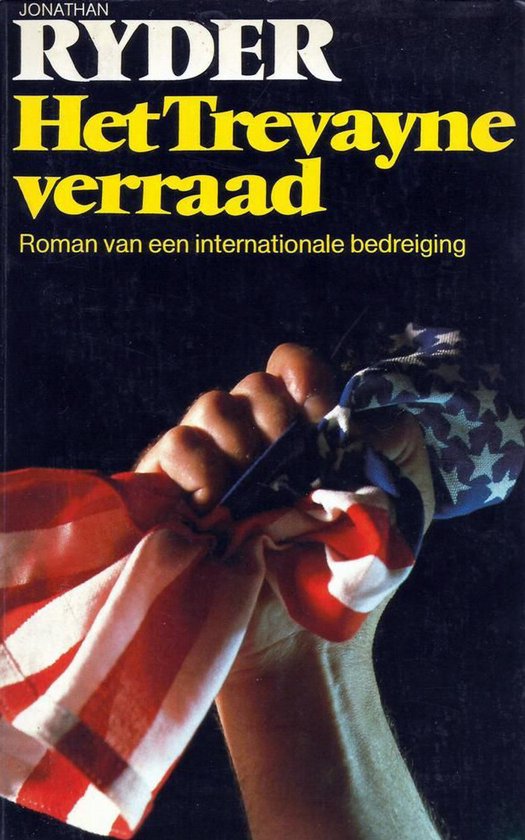 Trevayne verraad - Jonathan Ryder, Mariella Snel