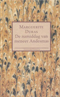 Namiddag van meneer andesmas - Marguerita Duras