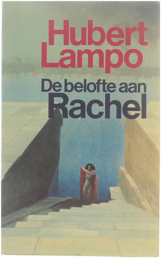 Belofte aan rachel - Hubert Lampo