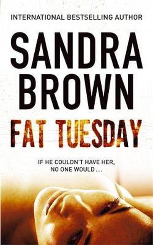 Fat Tuesday - Sandra Brown