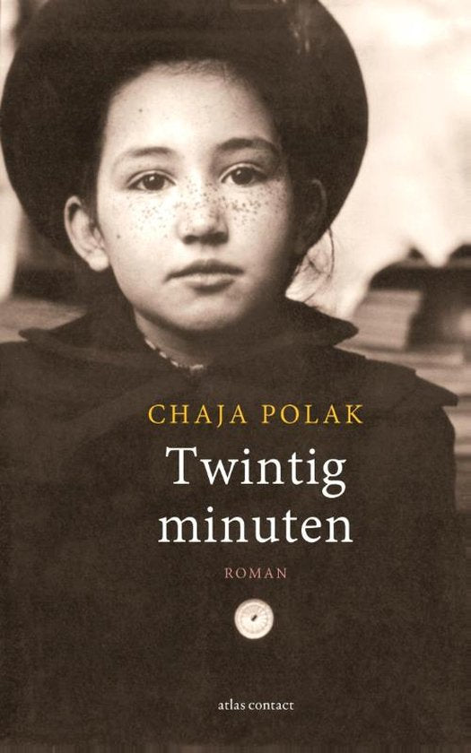 Twintig minuten - Chaja Polak