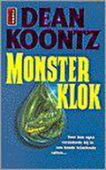 Monsterklok - Dean Koontz, Koontz, Dean R.