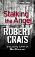 Stalking The Angel - Robert Crais