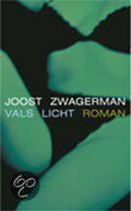 Vals Licht - Joost Zwagerman