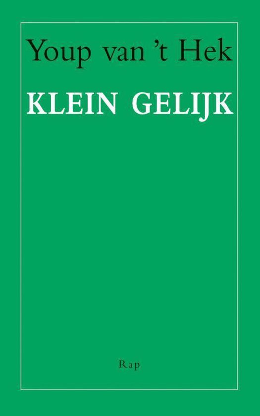 Klein gelijk - Youp van 't Hek