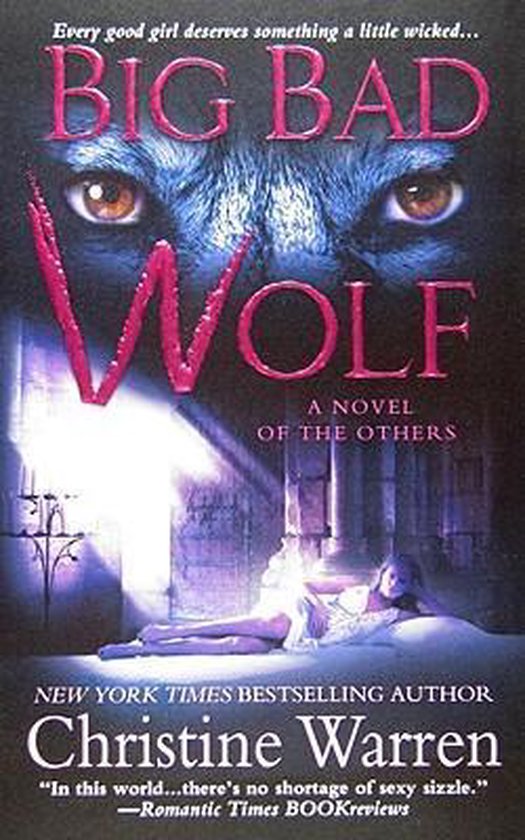 Big Bad Wolf - Christine Warren