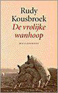 Vrolijke Wanhoop - Rudy Kousbroek
