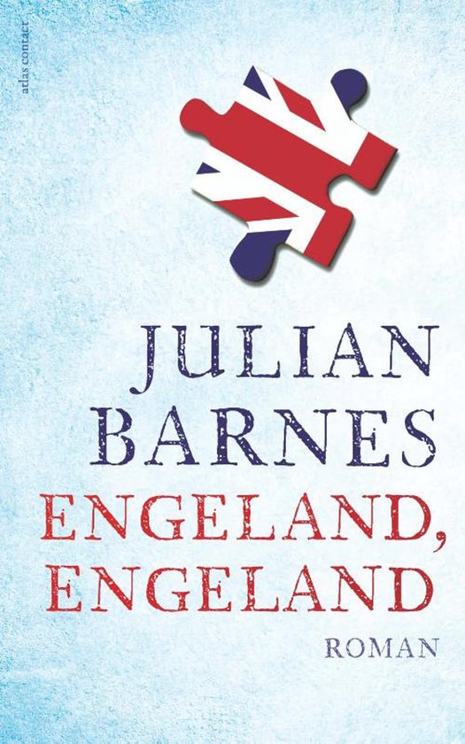 Engeland, Engeland - Julian Barnes