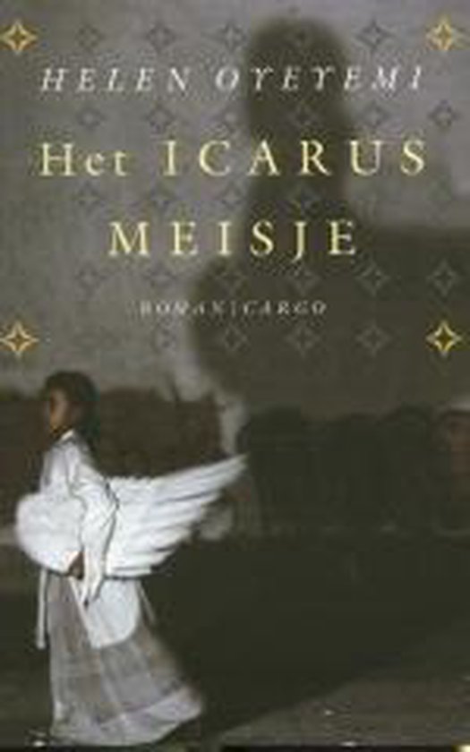 Icarusmeisje - H. Oyeyemi