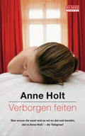 Verborgen Feiten - Anne Holt